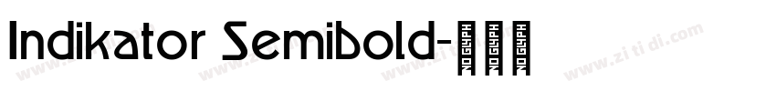 Indikator Semibold字体转换